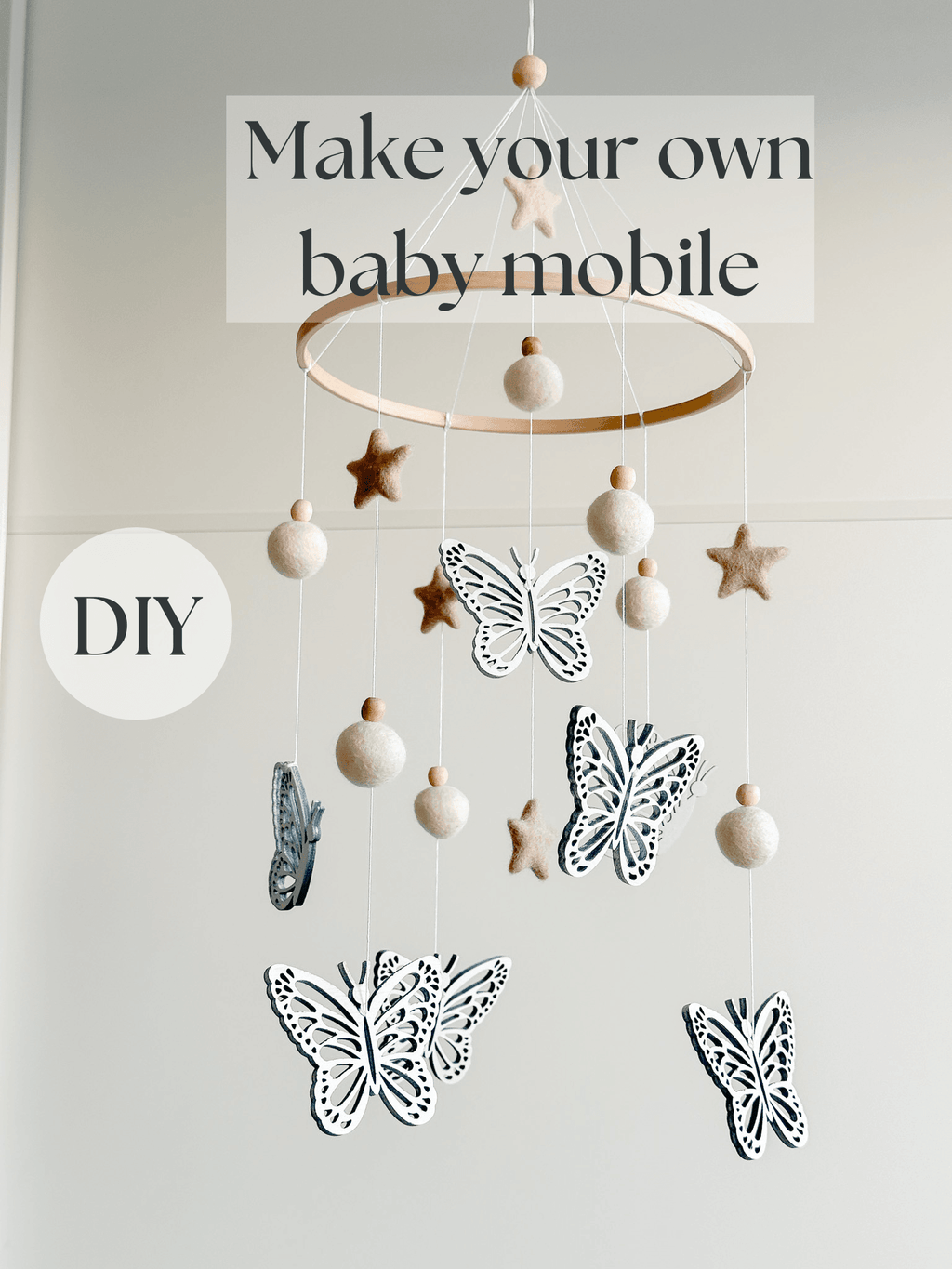 DIY Make your own butterflies baby mobile - Minidreams Decor